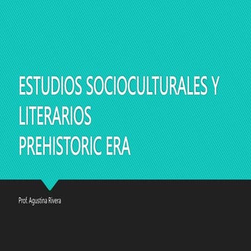 lesson 4.pptx about The Prehistoric Era : Sociocultural Studies
