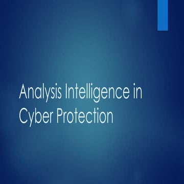 Analysis Intelligence in Cyber Protection.pptx