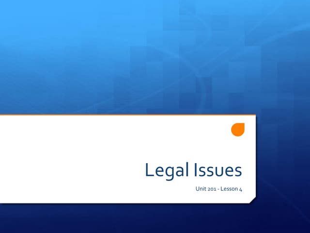 201 - Lesson 4 - Legal Issues