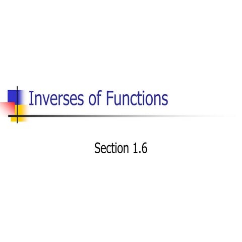 Lesson 4A - Inverses of Functions.ppt