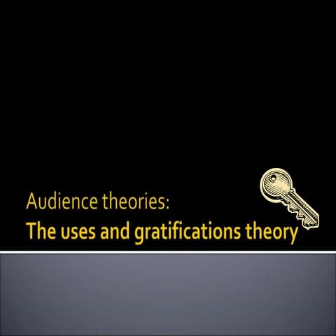 GCSE Audience theories_The uses and gratifications theory