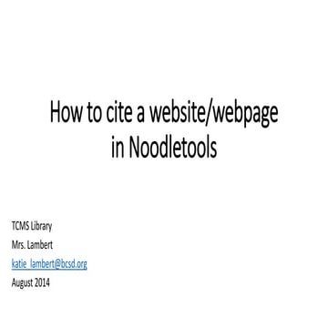 Lesson 4 citing a website or webpage in noodletools