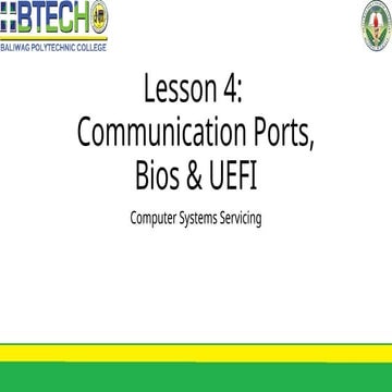 Lesson 4 Communication Ports, Bios & UEFI.pptx