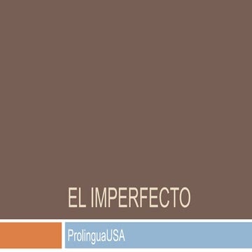 The Imperfect Tense