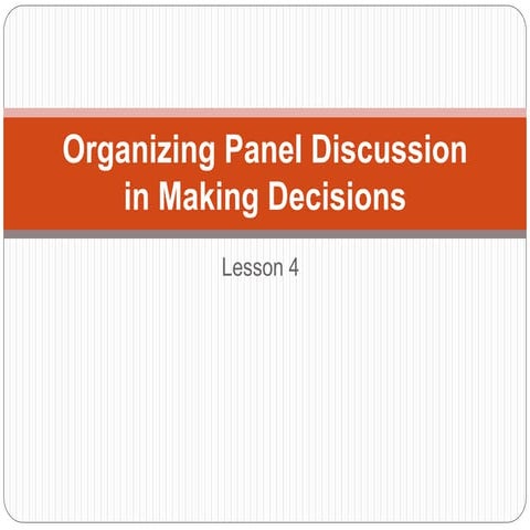 lesson 4 Organizing Panel Discussion.pptx