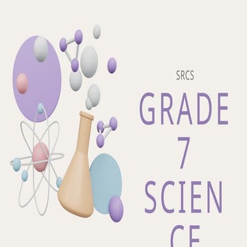 LESSON 4 SOLUTIONS - SCIENCE GRADE 7 - Q1