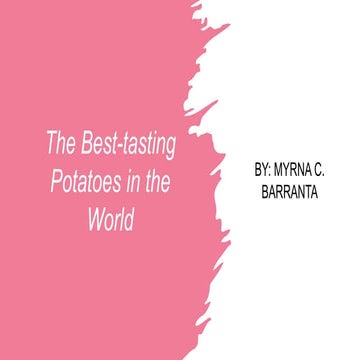 Lesson 4 the best tasting potatoes in the world (short story)