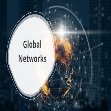LESSON 5 - GLOBAL NETWORKS 1.pptx