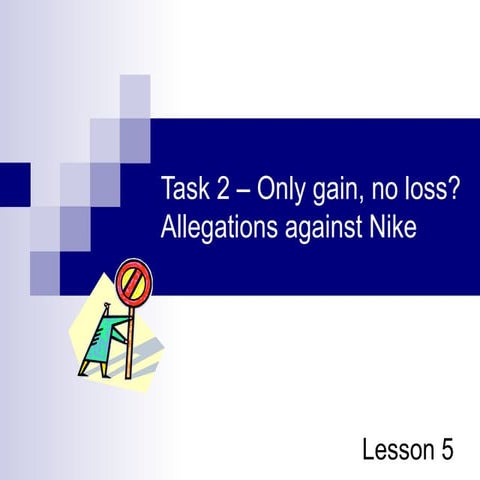 Lesson 5 - Allegations against Nike (Q3)