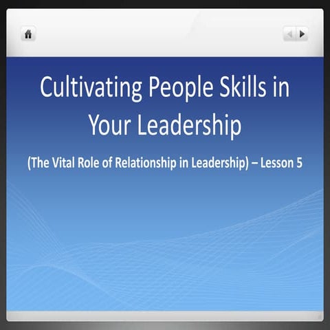 Lesson 5   cultivating people skills