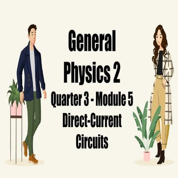LESSON 5 - DIRECT CURRENT and circuits.pptx