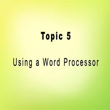 Lesson 5 What is a word processor | PPT