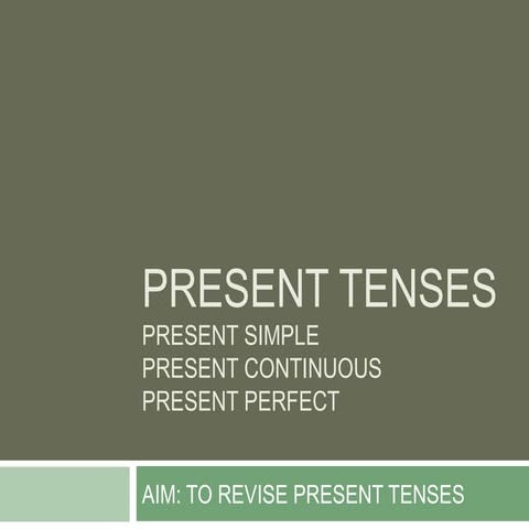 Lesson 5   present tenses