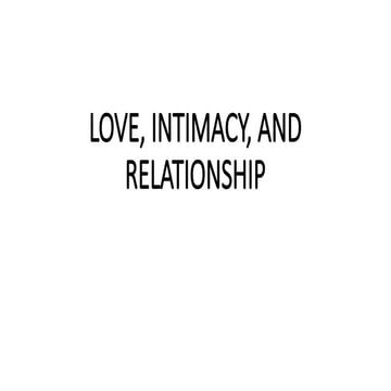 LESSON 5 LOVE, INTIMACY, AND RELATIONSHIP.pptx