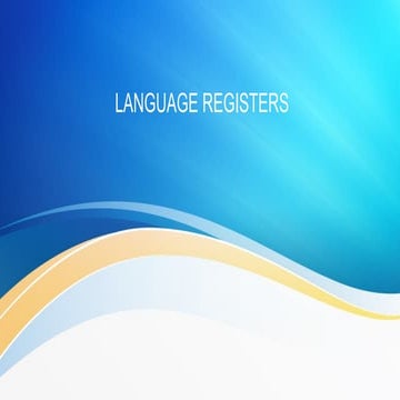 Types of Language Registers | PPTX