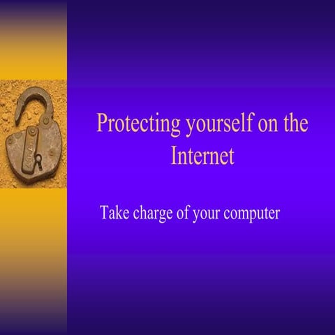 Lesson 5 protecting yourself on the internet