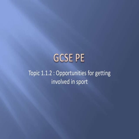 1.1.2 Lesson 6 - opportunities in sport