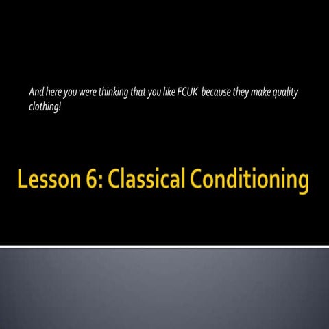 Lesson 6   classical conditioning