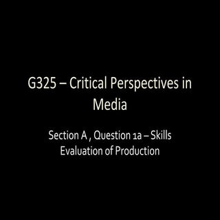 G325 AS Media Exam Question 1a