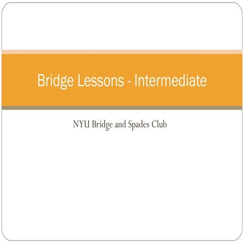 Lesson 6 The Basics Of Overcalling Opponents And The Introduction To ...