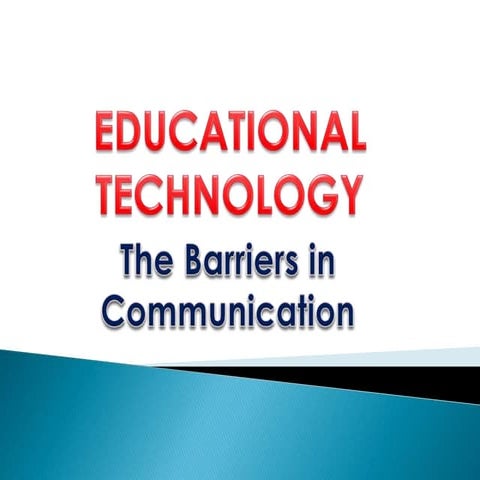 Barriers in Communication