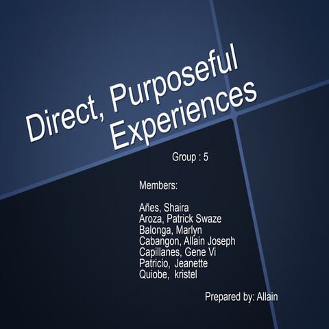 Direct, Purposeful Experiences (EdTech)