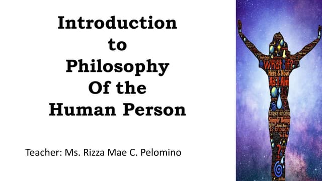 LESSON 7 of intro to philosophy of human person
