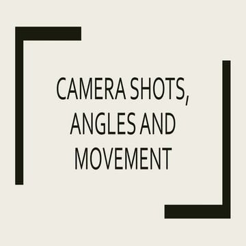 Lesson 7   camera shots