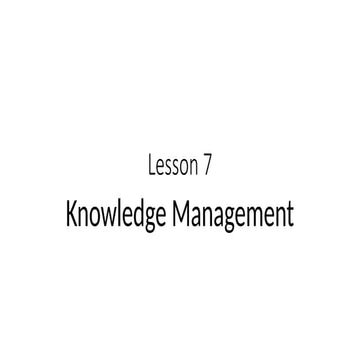 Lesson 7- Knowledge nnhgggManagement.pptx