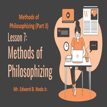 Lesson 7- Methods of Philosophizing - Hand outs.pdf