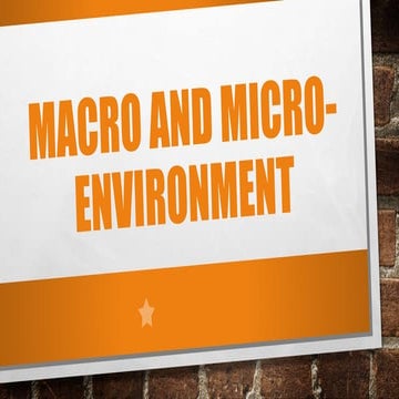 LESSON 7 MACRO AND MICRO-ENVIRONMENT.pptx