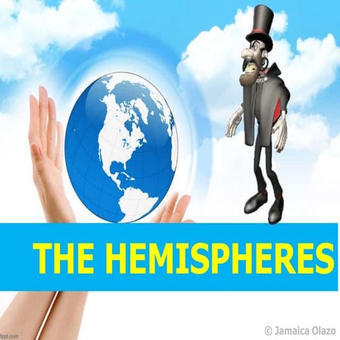 Lesson 7 The Earth's Hemispheres | PPSX