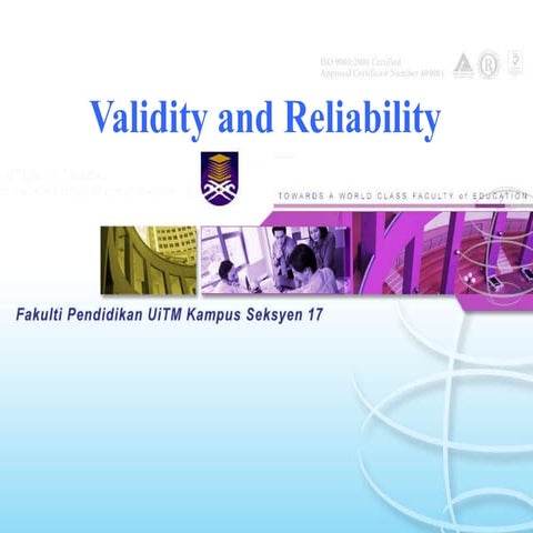 Week 8 & 9 - Validity and Reliability