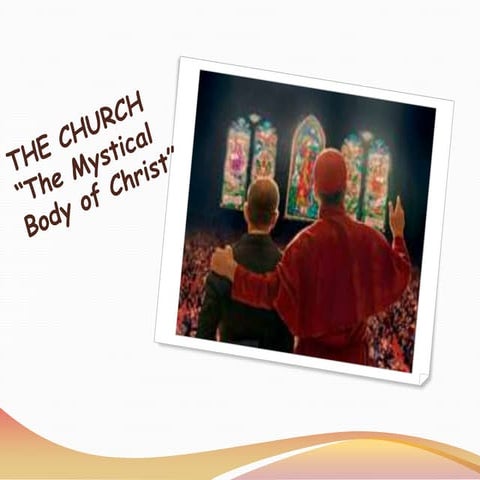 Lesson #8 church mystical body of christ