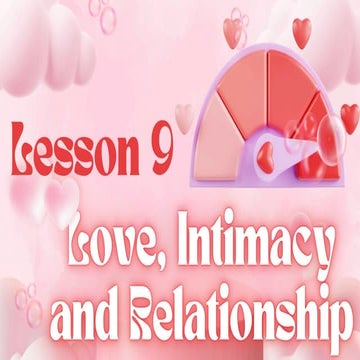 Lesson 9: Love and Intimacy and Relationship PPT