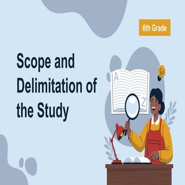 Practical Research 1 Lesson 9 Scope and delimitation.pptx