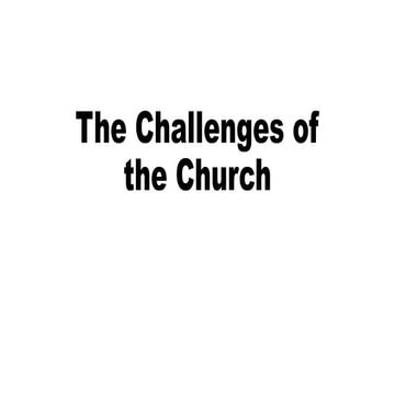 Lesson 9 THE CHALLENGES OF THE CHURCH.pptx