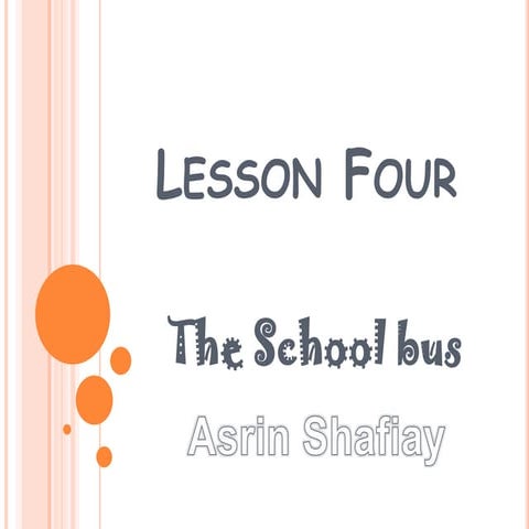 Lesson four of highschool - grade 1 