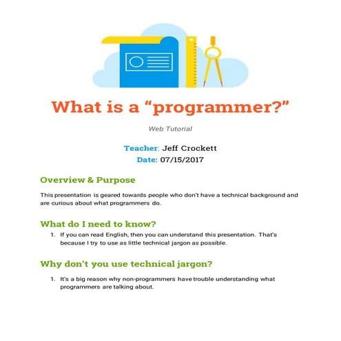 What is a "programmer"?