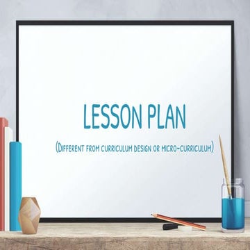 Lesson Plan structure / Steps and explanation | PPT