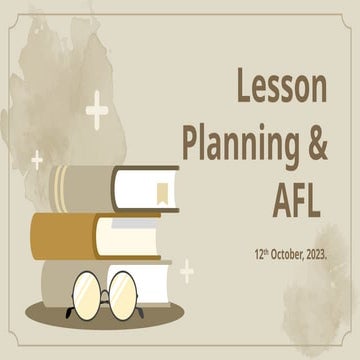 Lesson Planning & AFL Faislabad FOR SCHOOL.pptx