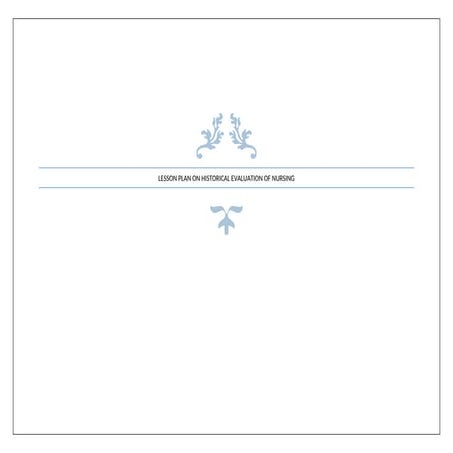 LESSON PLAN ON HISTORY OF NSG.docx bsc nursing