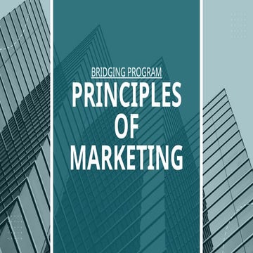 Principles of Marketing: Understanding Markets, Value, and Customers | PPTX