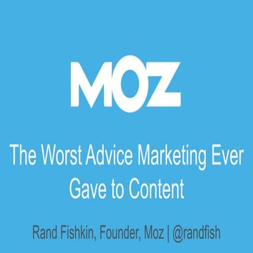 The Worst Lessons Marketing Ever Taught Content
