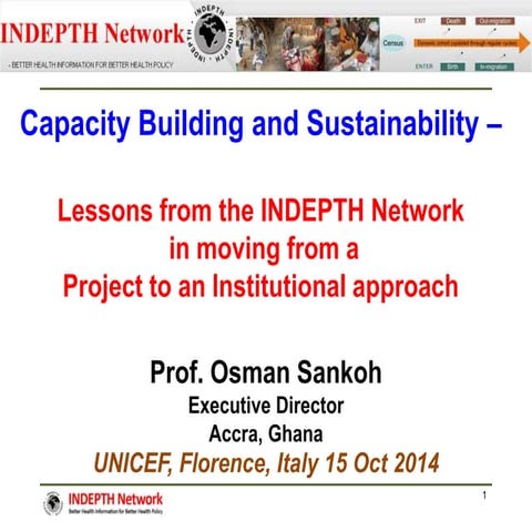 Lessons from the INDEPTH network: Moving from project to institutional approach