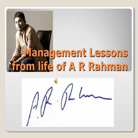 Lessons From The Life Of A.R.Rahman