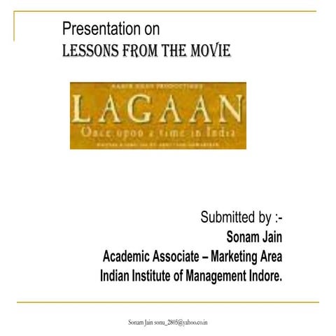 Lessons from the movie lagaan