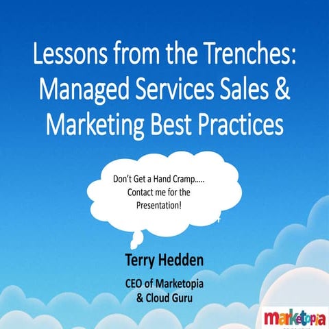 Lessons from the Trenches Selling and Marketing Best Practices    Terry Hedden