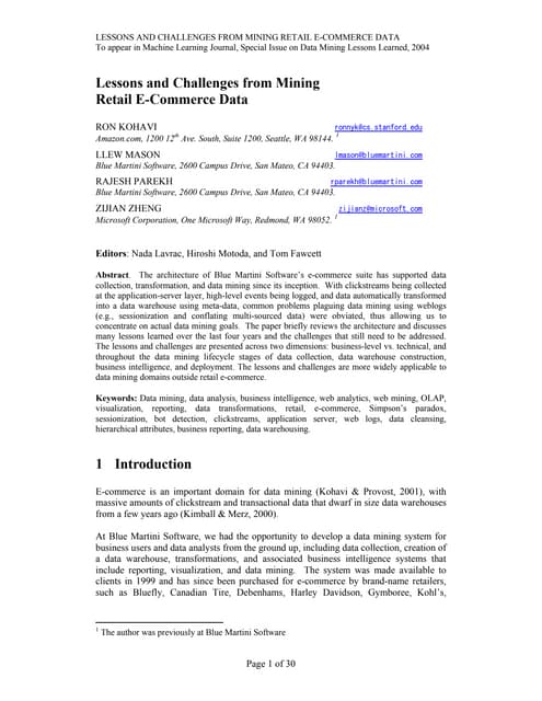 Lessons and Challenges from Mining Retail E-Commerce Data