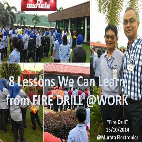 8 CRITICAL Lessons We Can Learn From Fire Drill @WORK.